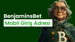 BenjaminsBet Mobil Giriş Adresi